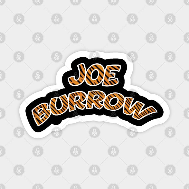 JOE BURROW Magnet by nurkaymazdesing