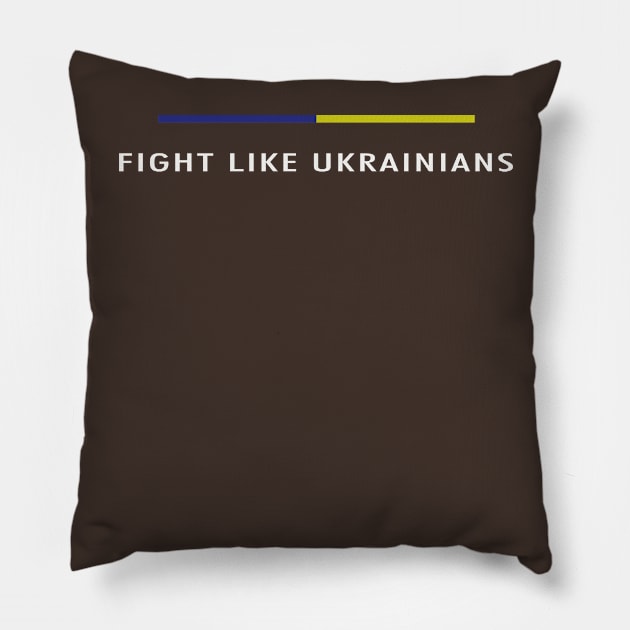 fight like ukrainian Pillow by  Funny .designs123