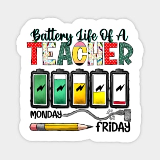 Battery Life Of A Teacher, Teacher's Day, Western Teacher, Teacher Life Magnet