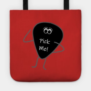 Funny Guitar Pick "Pick Me!" Tote