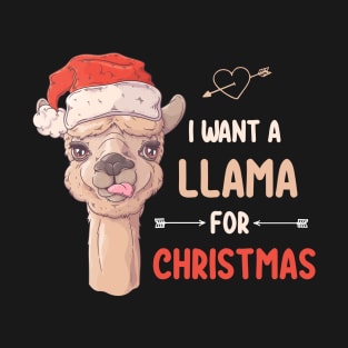 I Want A Llama For Christmas T-Shirt