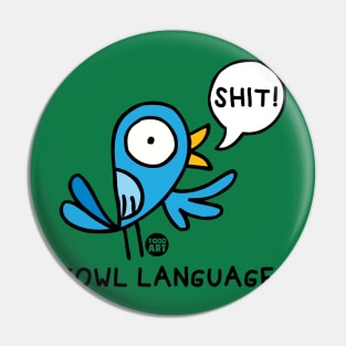 fowl language Pin