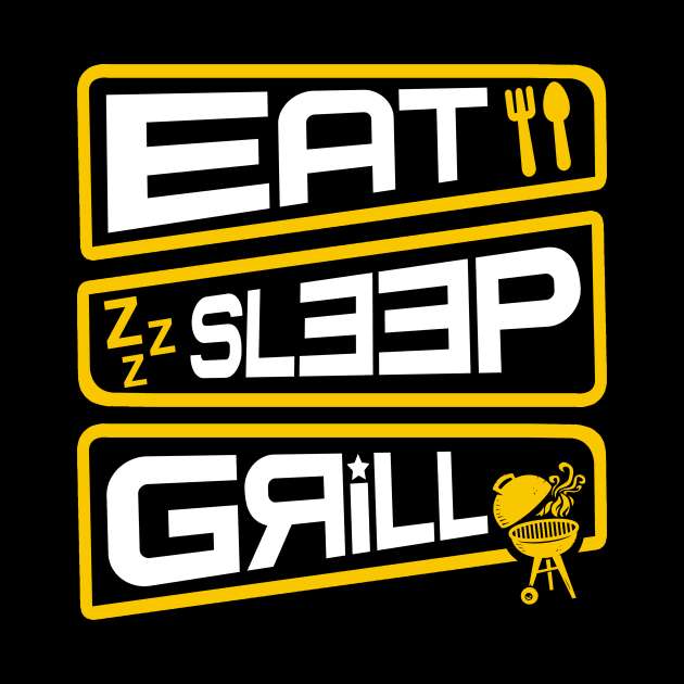 'Eat Sleep Grill' Lovely Food Barbeque Gift by ourwackyhome