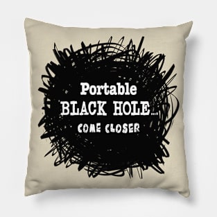 Portable black hole Pillow