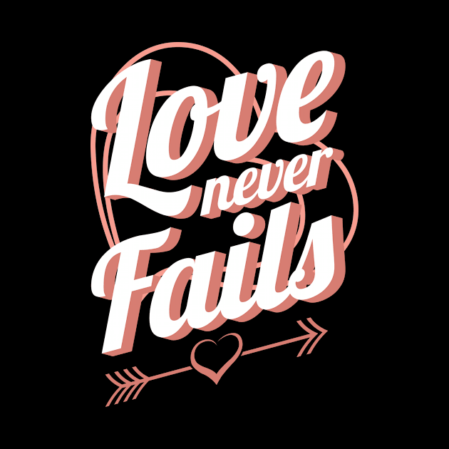 'Love Never Fails' Awesome Family Love Gift by ourwackyhome