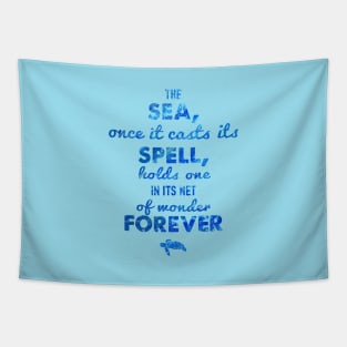 The sea, once it casts its spell, holds one in its net of wonder forever - RV Calypso, Jacques Yves Cousteau Tapestry