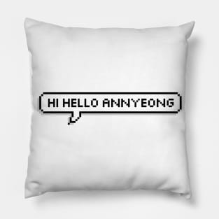 Hi Hello Annyeong Pillow