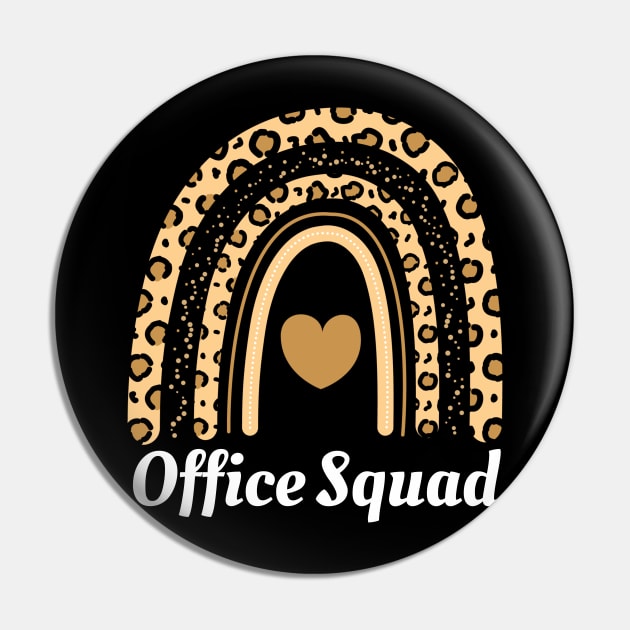 Office Squad Rainbow Leopard Administrative Assistants Team Pin by Johner_Clerk_Design