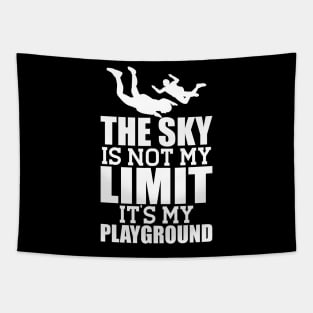 Skydiver - The sky is not my limit it's my playground w Tapestry