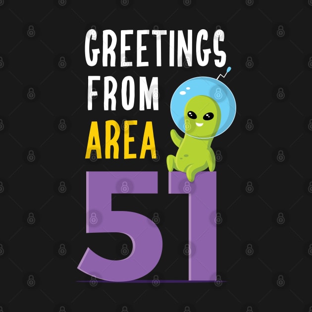 Greetings From Area 51 by zoljo