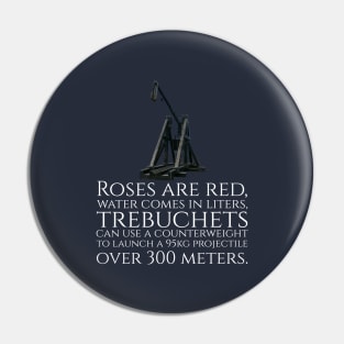 Funny Medieval History Trebuchet Catapult Valentines Day Pin