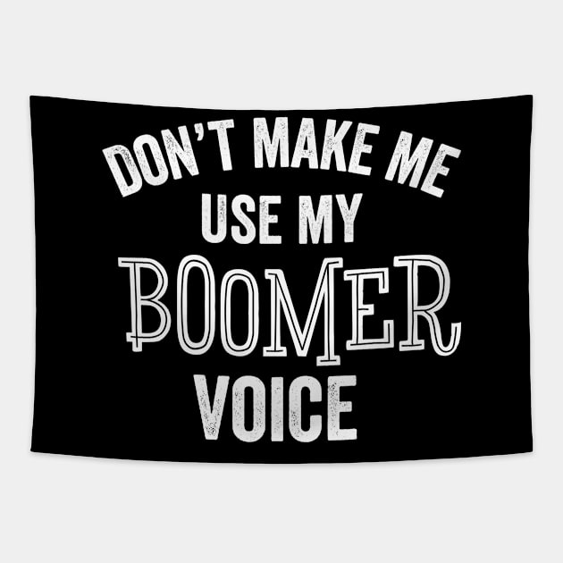 Funny Boomer Voice Meme Millennial Teen OK Gift Tapestry by HuntTreasures