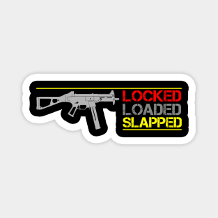 Locked and Loaded Magnet