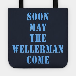 Soon May the Wellerman Come Tote