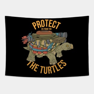 protect us from the turtles. Tapestry