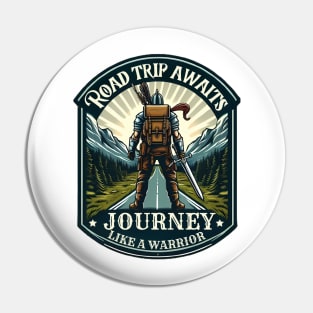 Road Trip Warrior Pin