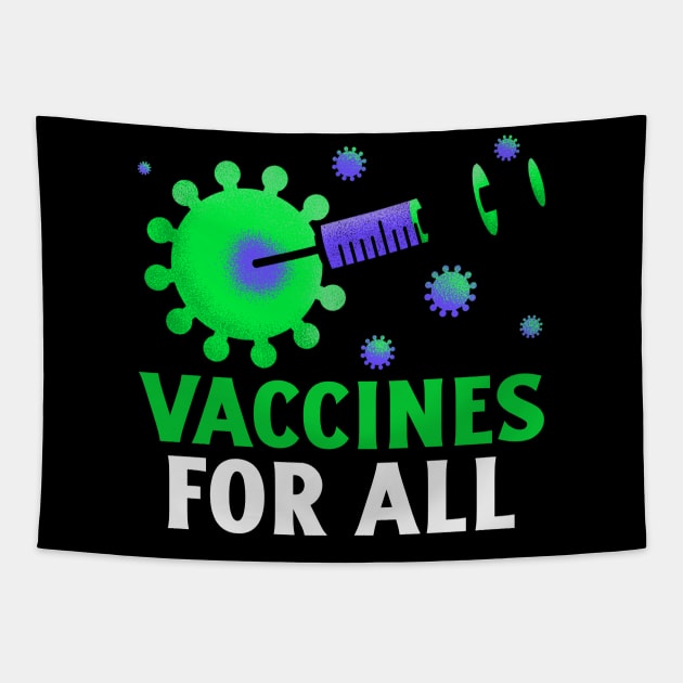 Vaccines for all Tapestry by Istanbul