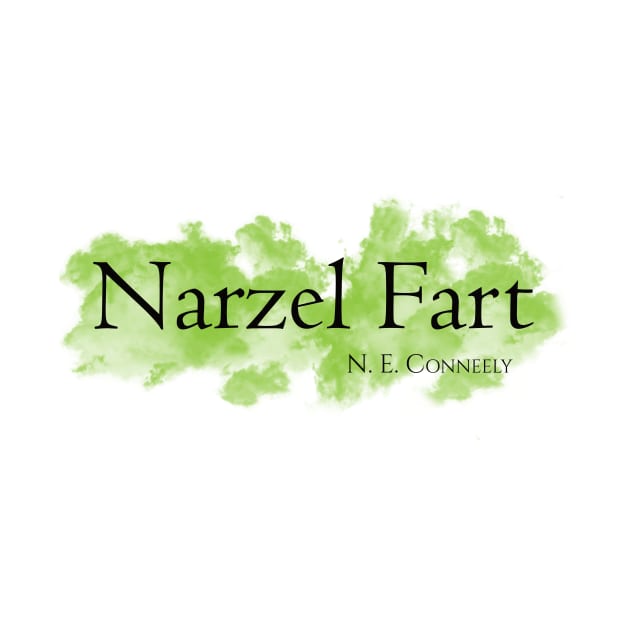 Narzel Fart by NEConneely