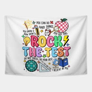 Rock The Test, Testing Day, Don't Stress Just Do Your Best, Last Day Of School Tapestry