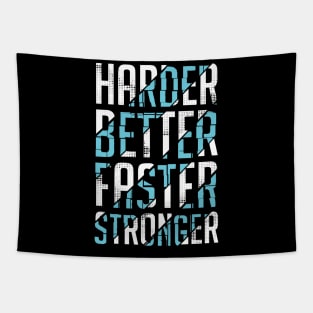 harder better faster stronger Tapestry