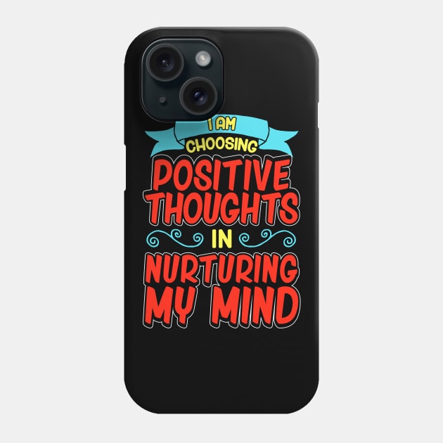 Positive Mindset Teacher Growth Mindset Teacher Quotes Gift Phone Case by Proficient Tees