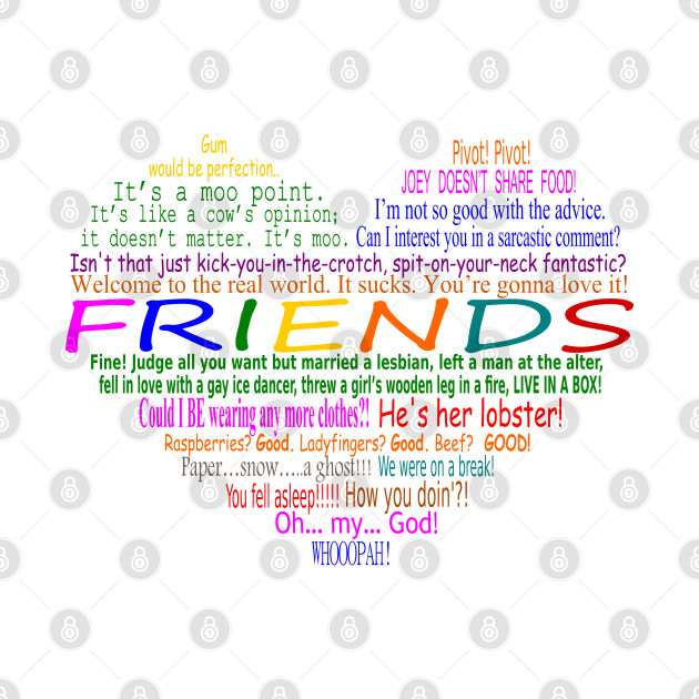 Friends TV Quotes Heart - Friends Tv Show - Phone Case