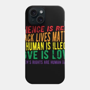 black lives matter science is real black lives matter love Phone Case