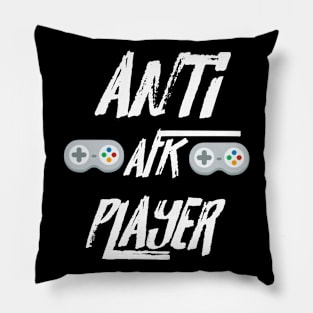 Anti AFK Player! Pillow