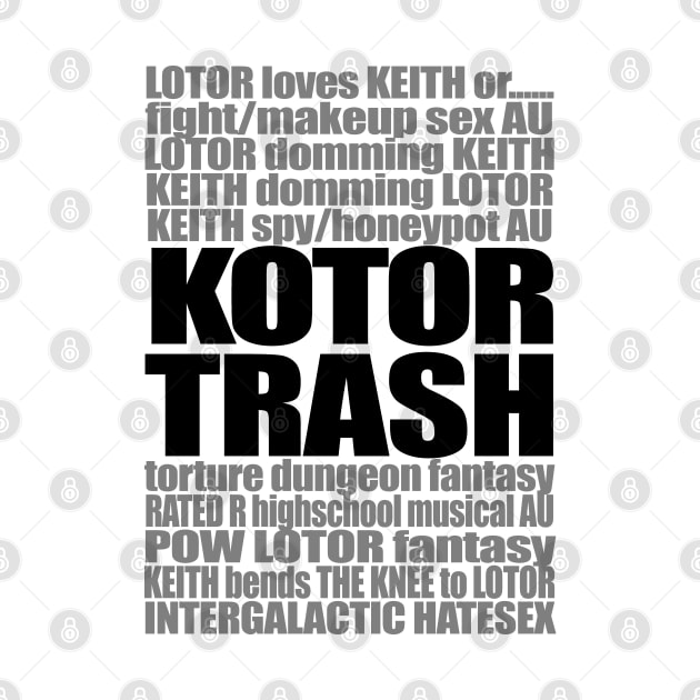 KOTOR TRASH (Black Version) by stateements