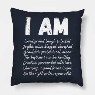 I AM (Affirmations) Pillow