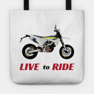 Motorcycle Husqvarna 701 quote Live To Ride Tote