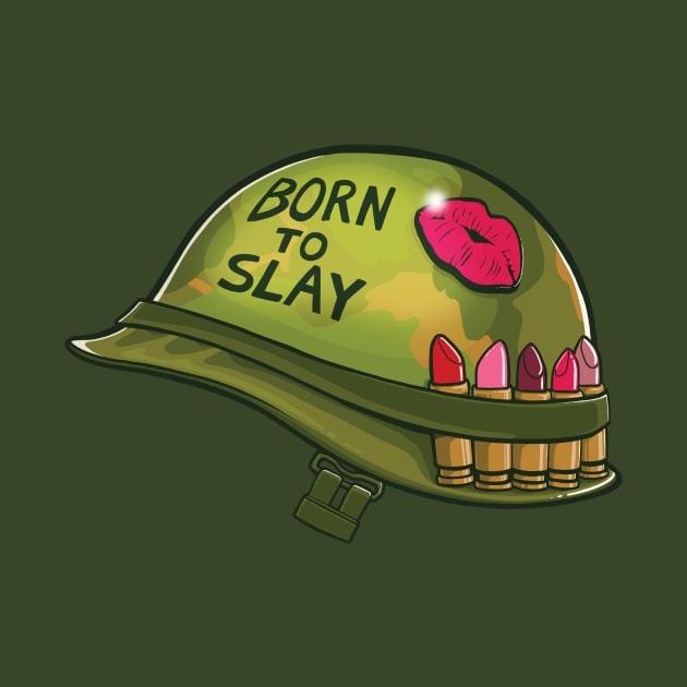 Born to Slay by Gabe Pyle