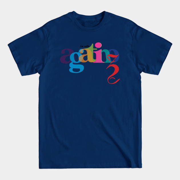 I'm with AgatinoZ version 2 - Filmmaker - T-Shirt I'm with AgatinoZ version 2 - Filmmaker - T-Shirt