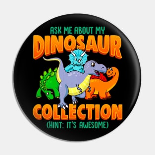 Dinosaur Collection Pin