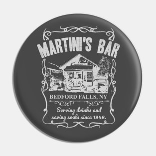 Martini's Bar - It's A Wonderful Life Pin