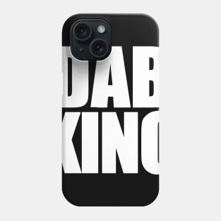 Dab King Dabbing Phone Case