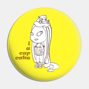 i a cup cake Pin