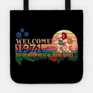 Welcome to our Tropical Hideaway 1971 Tiki Room Tote