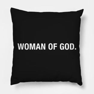 Woman of God. Pillow