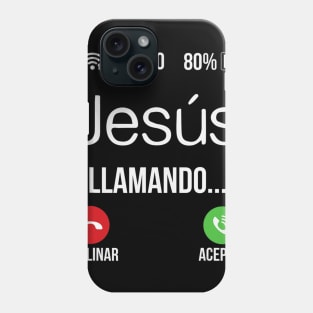 Jesus llamando (Jesus is calling) - Spanish Christian Phone Case