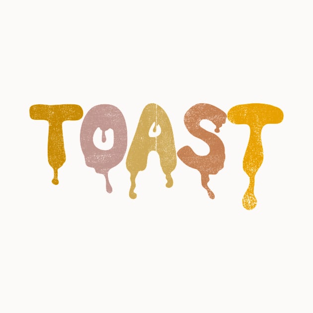 Toast by notsniwart