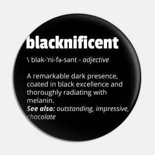 Blacknificent Definition Black History Month Black Pride Pin