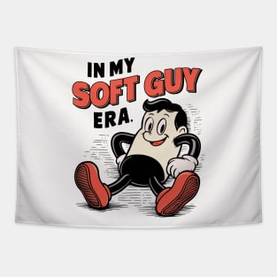 In my soft guy era Tapestry