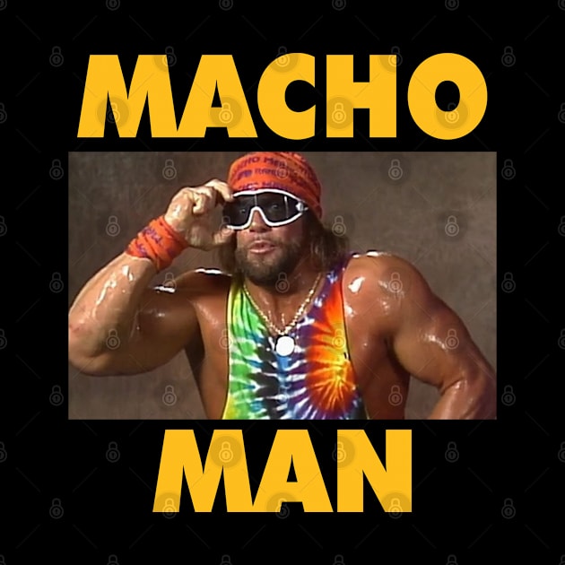 Macho Man by CrazyRich Bimasakti1'no11