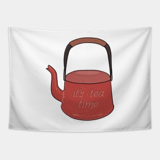 It's tea time enamel tea kettle Tapestry
