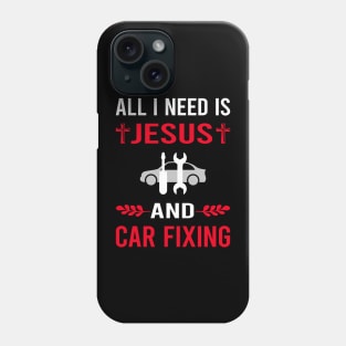 I Need Jesus And Car Fixing Repair Phone Case