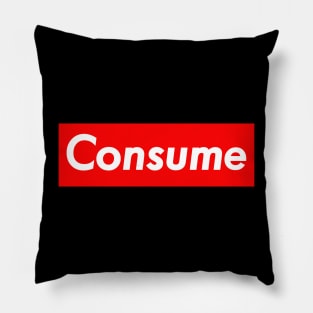 CONSUME Pillow