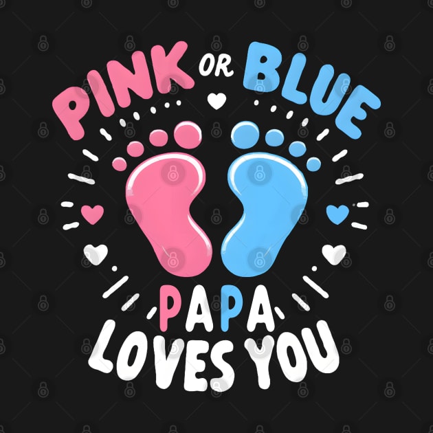 Gender reveal papa dad by TopTees