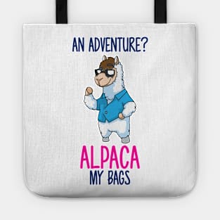 Adventure You Say Alpaca My Bags Tote