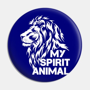 Lion is my spirit animal, white brave lion, birthday gift idea Pin